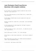 Auto Mechanics Final Exam Review Questions with complete solutions&period;