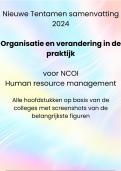 Nieuwe tentamen samenvatting Organisatie en Verandering in de Praktijk druk 2019 Cozijnsen&comma; belangrijkste onderdelen voor tentamen o&period;b&period;v&period; hele boek
