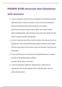 PHARM N180 musculo test Questions and answers&comma;100&percnt; CORRECT