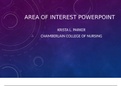 NR500NP Week 6: Area of Interest Power Point Presentation (answered) Latest Summer 2021.