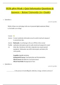 NUR 4870 Week 1 Quiz Informatics Questions & Answers - 2020 &vert; NUR4870 Week 1 Quiz Informatics &ndash; Keiser University &lpar;A&plus; Grade&rpar;