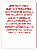 QMA PRACTICE TEST QUESTIONS AND ANSWERS  WITH RATIONALES COMPLETE AND WELL EXPLAINED 100&percnt; CORRECTLY VERIFIED BY EXPERTS AND GRADED A&plus; LATEST UPDATE 2024 100&percnt; GUARANTEED SUCCESS AFTER DOWNLOAD &lpar;ALL YOU NEED TO PASS YOUR EXAMS&rpar;