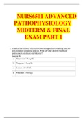 NURS6501 | Advanced  Pathophysiology  Midterm & Final Exam Part 1 REVIEW | LATEST Update April 2020/2021