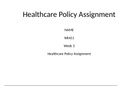 NR451 Week 3 Healthcare Policy Assignment.pptx