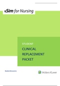 NURS 220_VSIM_3 - California State University | vSim CLINICAL REPLACEMENT PACKET for STUDENTS 