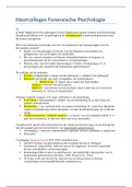Forensische Psychologie (PSB3N-M04) uitgebreide samenvatting van de hoorcolleges