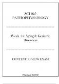 &lpar;Nightingale&rpar; SCI 225 Pathophysiology - Week 14 Aging & Geriatric Disorders - Content Review Exam