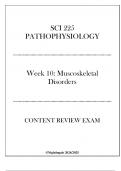 &lpar;Nightingale&rpar; SCI 225 Pathophysiology - Week 10 Muscoskeletal Disorders - Content Review Exam