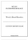 Nightingale&rpar; SCI 225 Pathophysiology - Week 6 Renal Disorders - Content Review Exam 20242025&period;