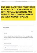 NUR 2989 CAPSTONE PROCTORED MODULE 7 ATI CAPSTONE QUIZ WITH ACTUAL QUESTIONS AND VERIFIED SOLUTIONS&sol;A&plus; GRADE