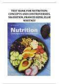 TEST BANK FOR NUTRITION&colon; CONCEPTS AND CONTROVERSIES&comma; 5th EDITION&comma; FRANCES SIZER&comma; ELLIE WHITNEY&vert;&vert; All Chapters covered 2024