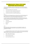 PHARMACOLOGY FINALS TEST BANK QUESTIONS AND RATIONALES