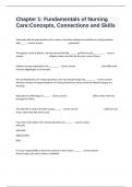 Chapter 1&colon; Fundamentals of Nursing Care&colon;Concepts&comma; Connections and Skills Actual Questions And Correct Verified Answers&period;