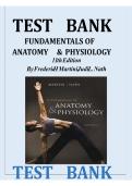 Fundamentals of Anatomy & Physiology 8th Edition Test Bank Anatomy and Physiology Practice Questions and Answers Collection