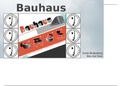Bundel Bauhaus: Presentatie + Oefenvragen