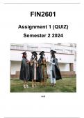 FIN2601 Assignment 1 &lpar;COMPLETE QUESTIONS & ANSWERS&rpar; Semester 2 2024 &semi; 100&percnt; satisfaction guarantee