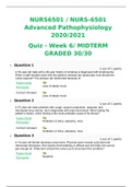 NURS6501 / NURS-6501 Advanced Pathophysiology 2020/2021 Quiz - Week 6/ MIDTERM GRADED 30/30