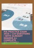 PIA PRACTICE EXAM 2024 &vert; 119 QUESTIONS &vert; WITH ALREADY GRADED A&plus; COMPLETE SOLUTIONS&excl;&excl;