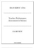 &lpar;WGU D150&rpar; EDUC 4764 - Teacher Performance Assessment in Science - OA Review 20242025&period;