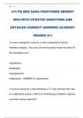 ATI PN MED SURG PROCTORED NEWEST  2024 WITH UPDATED QUESTIONS AND  DETAILED CORRECT ANSWERS &lpar;ALREADY  GRADED A&plus;&rpar; 