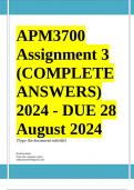 APM3700 Assignment 3 &lpar;COMPLETE ANSWERS&rpar; 2024 - DUE 28 August 2024 &semi; 100&percnt; TRUSTED Complete&comma; trusted solutions and explanationsEnsure your success with us&period;&period;