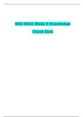 NSG 6002 Week 5 Knowledge Check Quiz / NSG6002 Week 5 Quiz (Knowledge Check) : South University |Latest-2020, 100% Correct Q & A|