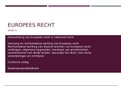 Volledige samenvatting Europees recht deel 2 week 8 &lpar;3011ERX4VY&rpar;