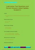 Lubrications Exam Test Questions and Correct Answers Latest Update&comma; Graded A&plus;