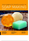 THE COMPLETE PHOTO GUIDE TO MAKING SOAP