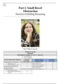 Part I: Small Bowel Obstruction NextGen Unfolding Reasoning Mary O’Reilly, 55 years old (Complete Solution) Latest 2021