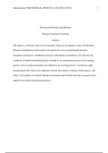 Professional Presence.docx    Professional Presence and Influence   Western Governors University  Abstract  This paper is a reflective essay on key principles learned in the graduate course, Professional Presence and Influence. Each section will explain m