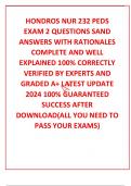 HONDROS NUR 232 PEDS EXAM 2 QUESTIONS SAND ANSWERS WITH RATIONALES COMPLETE AND WELL EXPLAINED 100&percnt; CORRECTLY VERIFIED BY EXPERTS AND GRADED A&plus; LATEST UPDATE 2024 100&percnt; GUARANTEED SUCCESS AFTER DOWNLOAD&lpar;ALL YOU NEED TO PASS YOUR EXAMS&rpar;