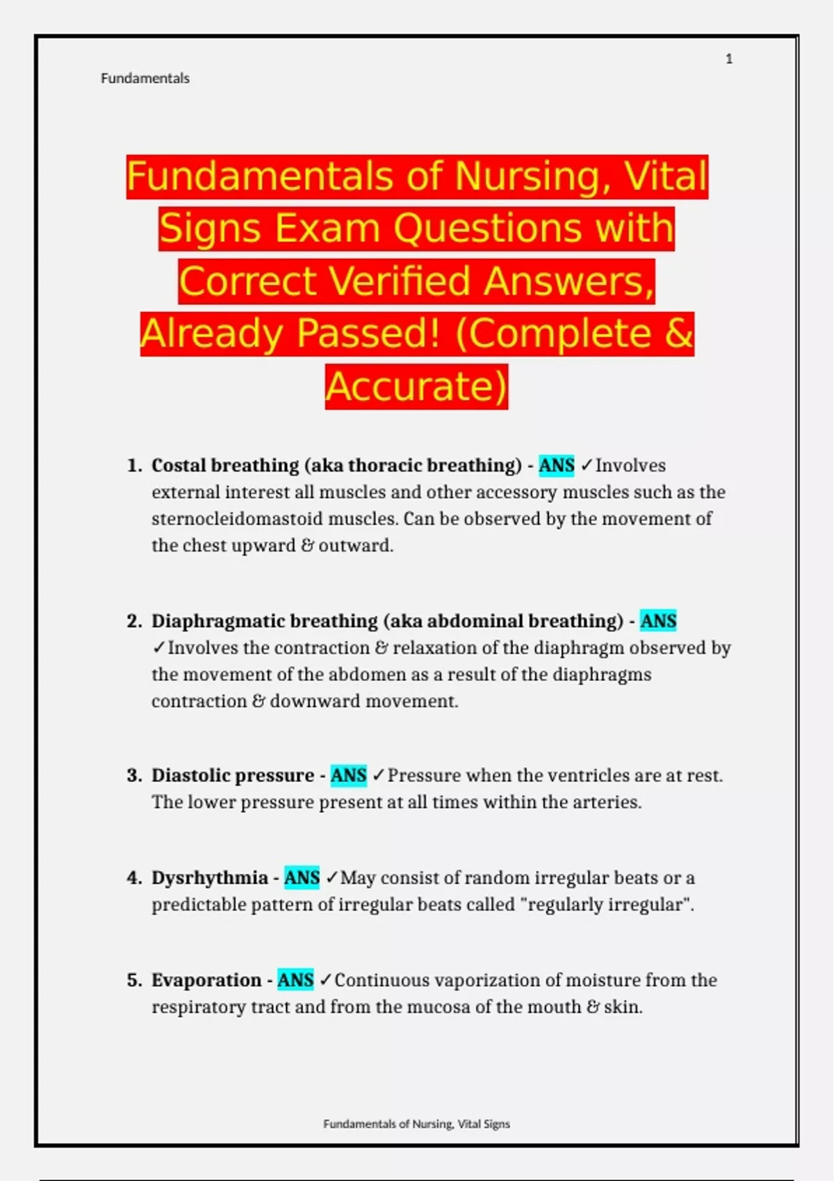 Copete Sign Fundamentals of Nursing, Vital Signs Exam Questions with Correct ...