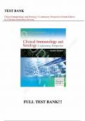 Test Bank - for Clinical Immunology and Serology  A Laboratory Perspective Fourth Edition by Christine Dorresteyn Stevens&comma; All Chapters &vert; Complete Guide A&plus;