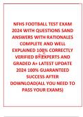  NFHS FOOTBALL TEST EXAM 2024 WITH QUESTIONS SAND ANSWERS WITH RATIONALES COMPLETE AND WELL EXPLAINED 100&percnt; CORRECTLY VERIFIED BY EXPERTS AND GRADED A&plus; LATEST UPDATE 2024 100&percnt; GUARANTEED SUCCESS AFTER DOWNLOAD&lpar;ALL YOU NEED TO PASS YOUR EXAMS&rpar;