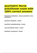 psychiatric Nurse practitioner exam with 100- correct answers&period;