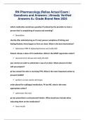 RN Pharmacology&semi;Relias Actual Exam &vert; Questions and Answers &vert; Already Verified Answers A&plus; Grade Brand New 2024