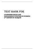 TEST BANK FOR LEADERSHIP ROLES AND MANAGEMENT FUNCTION IN NURSING 9TH