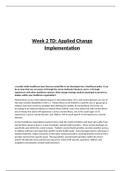 NR 554 Week 2 Discussion Question, Applied Change Implementation