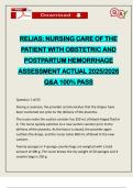 RELIAS&colon; NURSING CARE OF THE PATIENT WITH OBSTETRIC AND POSTPARTUM HEMORRHAGE ASSESSMENT ACTUAL 2025&sol;2026 Q&A 100&percnt; PASS
