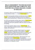 MOLD ASSESSMENT TECHNICIAN EXAM  WITH QUESTIONS AND COMPLETE 100&percnt;  VERIFIED SOLUTIONS 2024&sol;2025&comma; EXAMS  OF BIOLOGY