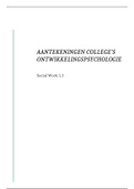 Social Work Hanze - aantekeningen hoorcolleges Ontwikkelingspsychologie 2020&sol;2021