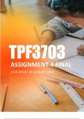 TPF3703 Assignment 4 Final  Due August 2024
