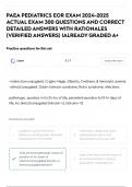 PAEA PEDIATRICS EOR EXAM 2024-2025 ACTUAL EXAM 300 QUESTIONS AND CORRECT DETAILED ANSWERS WITH RATIONALES &lpar;VERIFIED ANSWERS&rpar; &vert;ALREADY GRADED A&plus;