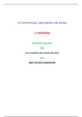 MATERNAL ATI NEWBORN OB EXAM&lpar;4 VERSIONS&rpar; &sol; ATI MATERNAL NEWBORN OB EXAM&colon;LATEST 2021&comma;A GRADED DOCUMENT