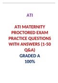 ATI MATERNITY PROCTORED EXAM PRACTICE Q&A 1-50 &sol;  MATERNITY ATI PROCTORED EXAM PRACTICE Q&A 1-50&colon;LATEST 2021&comma;A GRADED DOCUMENT