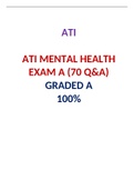 ATI MENTAL HEALTH EXAM A &lpar;70 Q&A&rpar; &sol; ATI MENTAL HEALTH EXAM A &lpar;70 Q&A&rpar;&colon;LATEST 2021&comma;A GRADED DOCUMENT