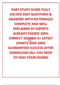 D487 STUDY GUIDE FULLY SOLVED 2024 QUESTIONS & ANSWERS WITH RATIONALES COMPLETE AND WELL EXPLAINED BY EXPERTS ALREADY PASSED 100&percnt; CORRECT GRADED A&plus; LATEST UPDATE 2024 100&percnt; GUARANTEED SUCCESS AFTER DOWNLOAD &lpar;ALL YOU NEED TO PASS YOUR EXAMS&rpar;