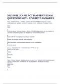 2023 WELLCARE ACT MASTERY EXAM QUESTIONS WITH CORRECT ANSWERS