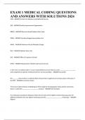 EXAM 1 MEDICAL CODING QUESTIONS AND ANSWERS WITH SOLUTIONS 2024